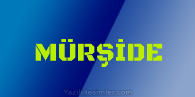 MÜRŞİDE