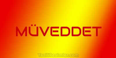 MÜVEDDET