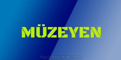 MÜZEYEN