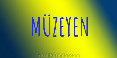 MÜZEYEN