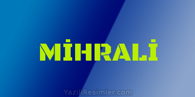 MİHRALİ