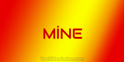 MİNE