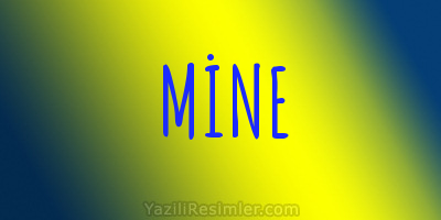 MİNE