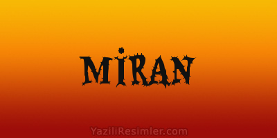 MİRAN