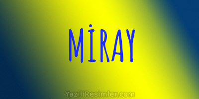 MİRAY