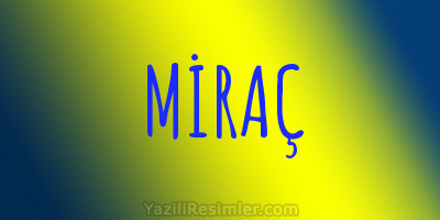 MİRAÇ