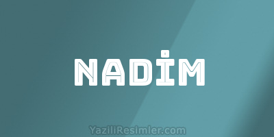 NADİM