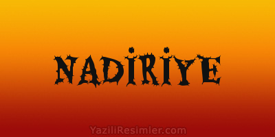 NADİRİYE