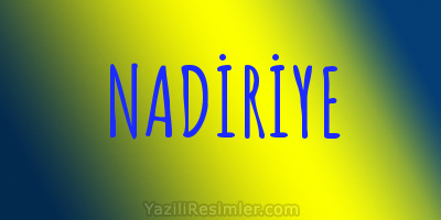 NADİRİYE