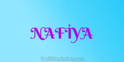 NAFİYA