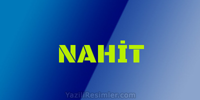 NAHİT