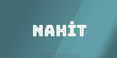 NAHİT