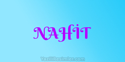 NAHİT