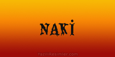 NAKİ