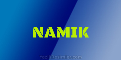 NAMIK