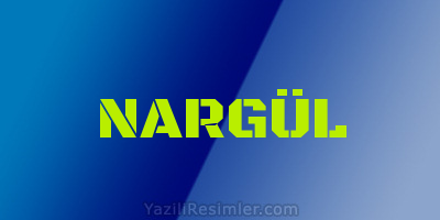 NARGÜL