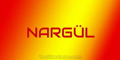 NARGÜL