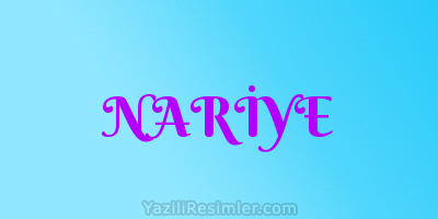 NARİYE