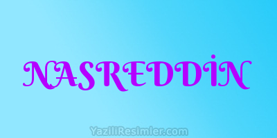 NASREDDİN