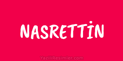 NASRETTİN