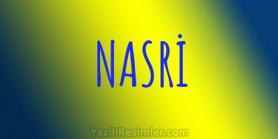 NASRİ