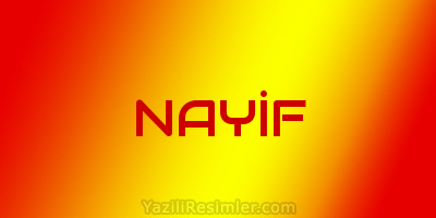 NAYİF