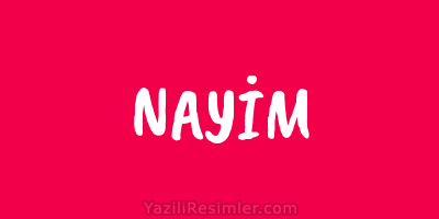 NAYİM