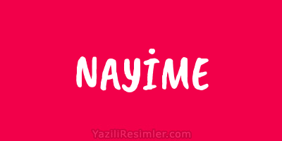 NAYİME