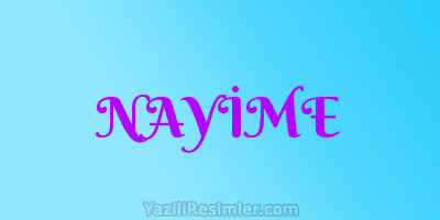 NAYİME