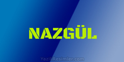 NAZGÜL