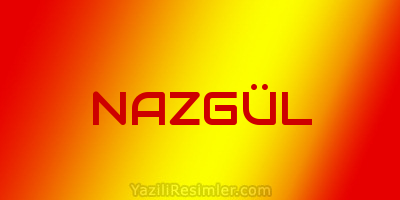 NAZGÜL