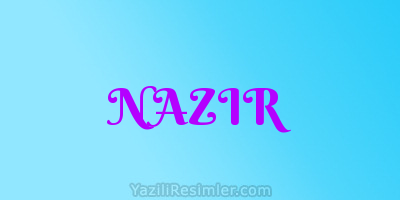 NAZIR