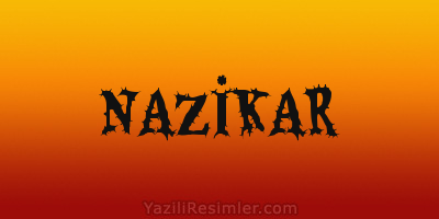 NAZİKAR