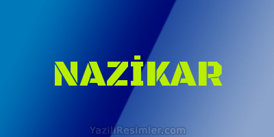 NAZİKAR