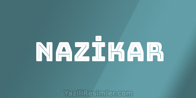 NAZİKAR