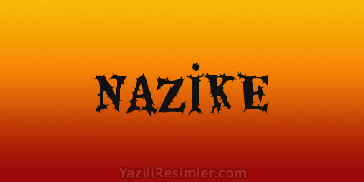 NAZİKE