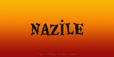 NAZİLE