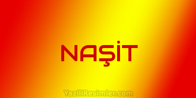 NAŞİT