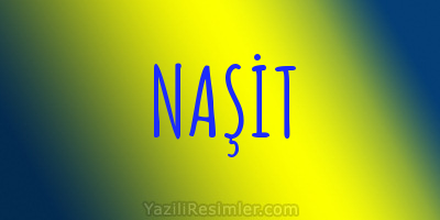 NAŞİT