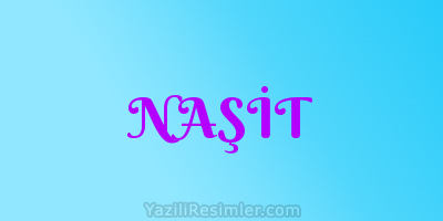 NAŞİT