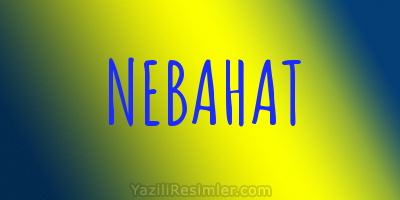 NEBAHAT