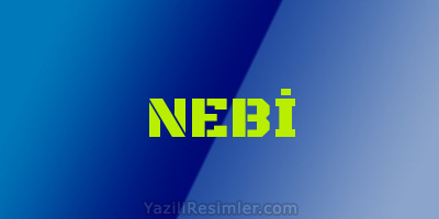 NEBİ