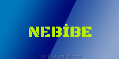 NEBİBE