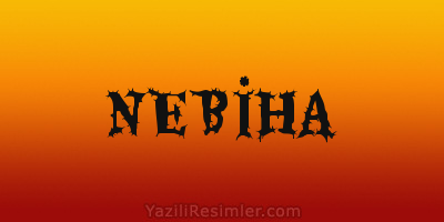 NEBİHA