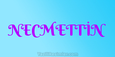 NECMETTİN