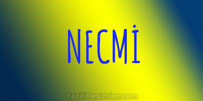 NECMİ