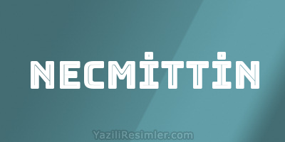 NECMİTTİN