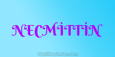 NECMİTTİN