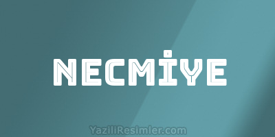 NECMİYE