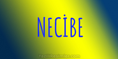 NECİBE